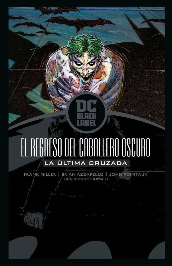Batman: El regreso del Caballero Oscuro - La última cruzada