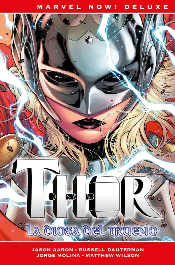 Marvel Now! Deluxe. Thor 3: La Diosa del Trueno